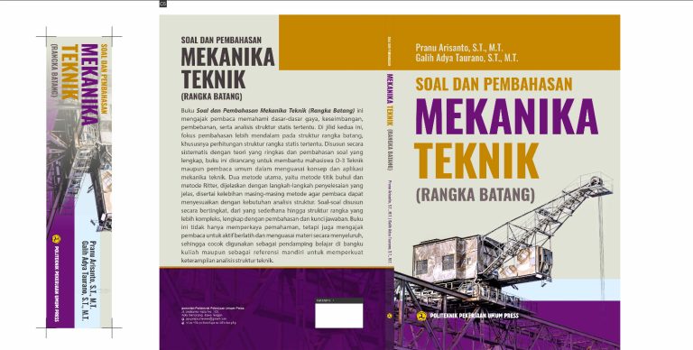 Dosen PUtech Terbitkan Buku “Soal dan Pembahasan Mekanika Teknik (Rangka Batang) Jilid 2”