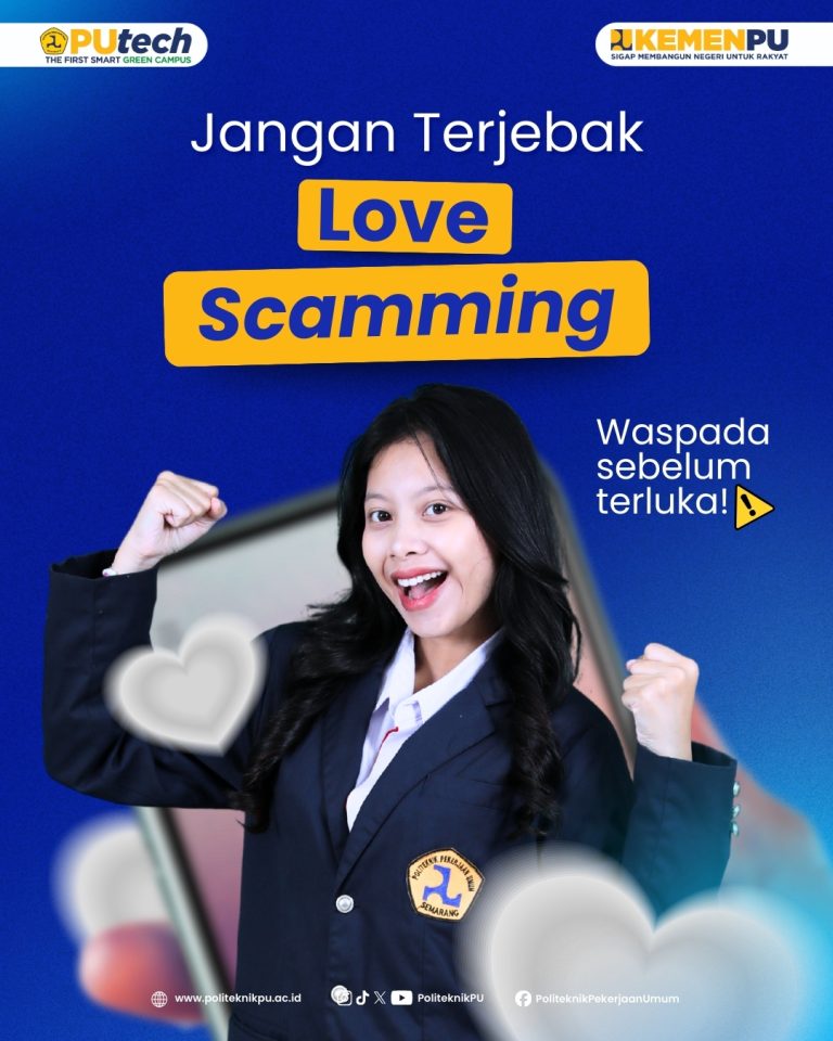 Love Scamming: Jangan Biarkan Drama Asmara Menghambat Masa Depan Cerahmu